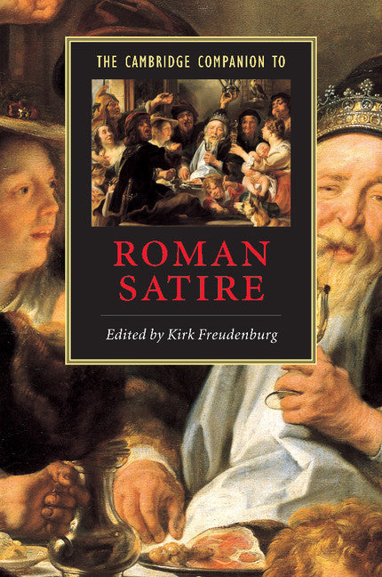 The Cambridge Companion to Roman Satire (Paperback) 9780521006279