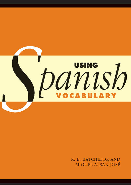 Using Spanish Vocabulary (Paperback) 9780521008624