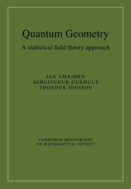 Quantum Geometry; A Statistical Field Theory Approach (Paperback) 9780521017367