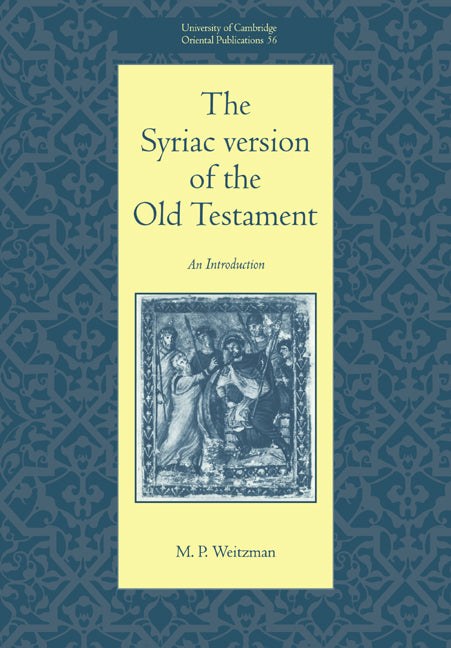 The Syriac Version of the Old Testament (Paperback) 9780521017466