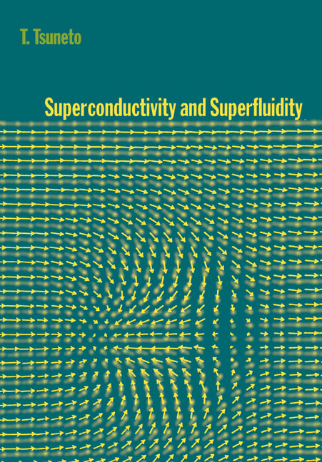 Superconductivity and Superfluidity (Paperback / softback) 9780521020930