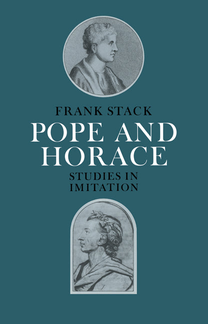 Pope and Horace; Studies in Imitation (Paperback / softback) 9780521021906