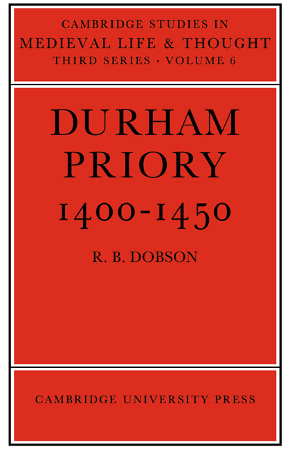 Durham Priory 1400–1450 (Paperback / softback) 9780521023054