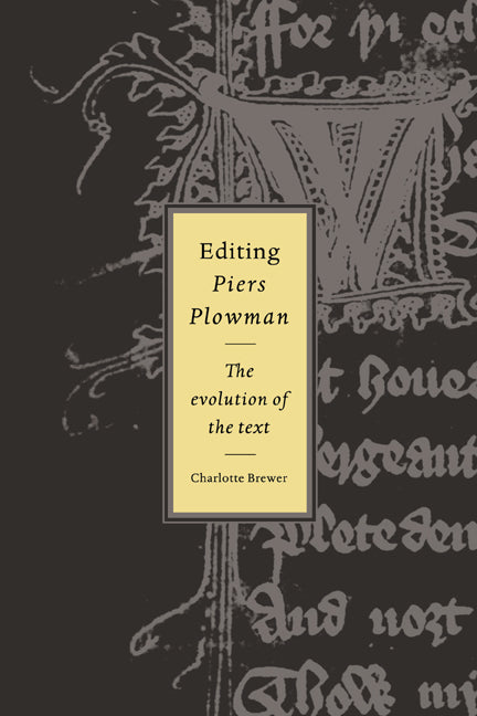 Editing Piers Plowman; The Evolution of the Text (Paperback / softback) 9780521024020