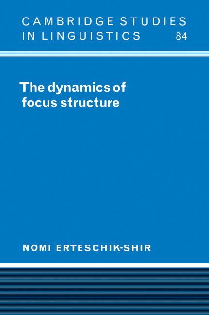 The Dynamics of Focus Structure (Paperback / softback) 9780521024174