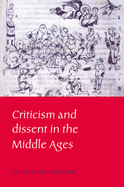 Criticism and Dissent in the Middle Ages (Paperback / softback) 9780521024433