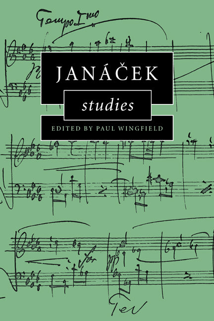 Janácek Studies (Paperback / softback) 9780521027724