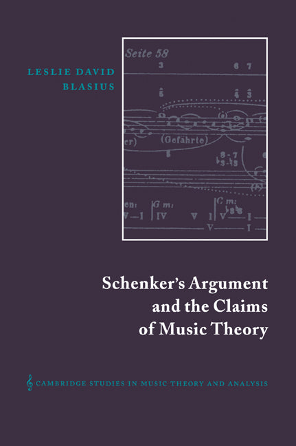 Schenker's Argument and the Claims of Music Theory (Paperback / softback) 9780521030090