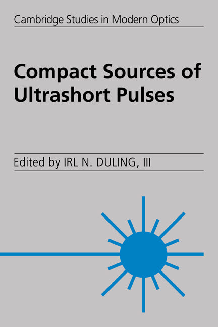 Compact Sources of Ultrashort Pulses (Paperback / softback) 9780521031653