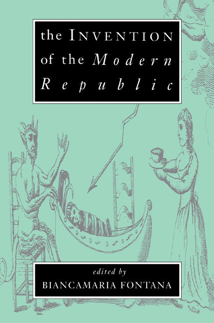 The Invention of the Modern Republic (Paperback / softback) 9780521033763