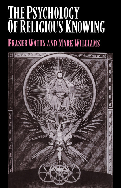 The Psychology of Religious Knowing (Paperback / softback) 9780521033848