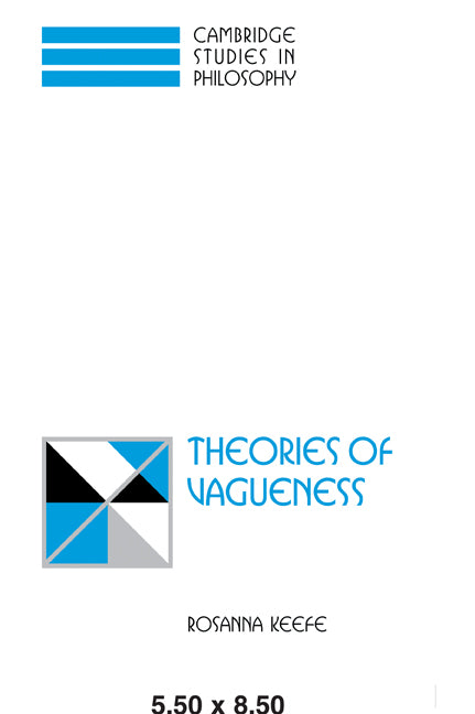 Theories of Vagueness (Paperback / softback) 9780521033893