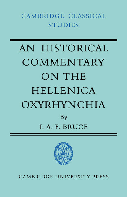 An Historical Commentary on the Hellenica Oxyrhynchia (Paperback / softback) 9780521034128