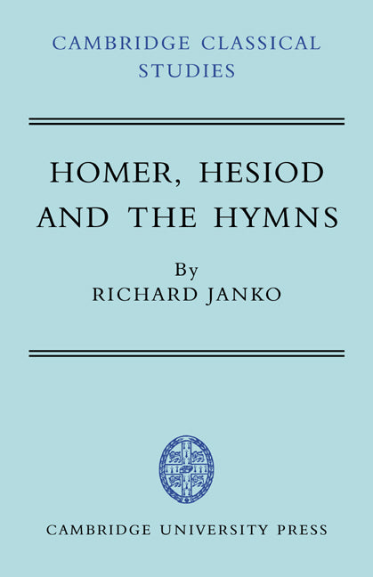 Homer, Hesiod and the Hymns; Diachronic Development in Epic Diction (Paperback / softback) 9780521035651