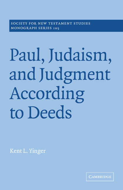 Paul, Judaism, and Judgment According to Deeds (Paperback / softback) 9780521036696