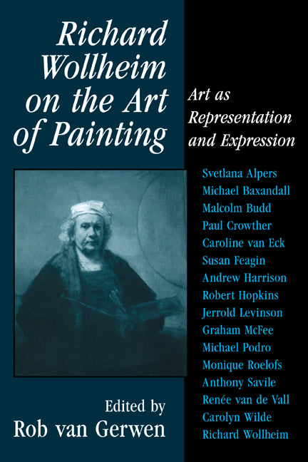 Richard Wollheim on the Art of Painting; Art as Representation and Expression (Paperback / softback) 9780521038300