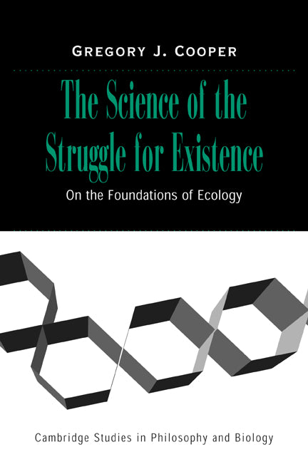 The Science of the Struggle for Existence; On the Foundations of Ecology (Paperback / softback) 9780521042048