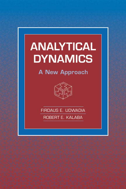 Analytical Dynamics; A New Approach (Paperback / softback) 9780521048330