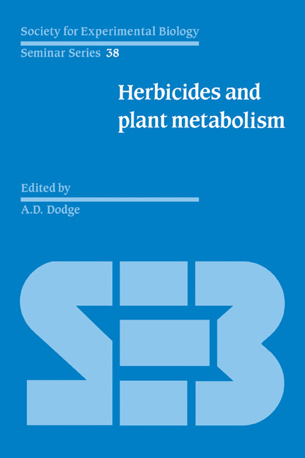 Herbicides and Plant Metabolism (Paperback / softback) 9780521050340