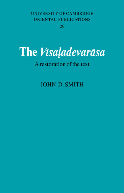 The V?saladevar?sa; A Restoration of the Text (Paperback / softback) 9780521051682