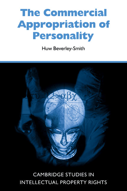 The Commercial Appropriation of Personality (Paperback / softback) 9780521052528