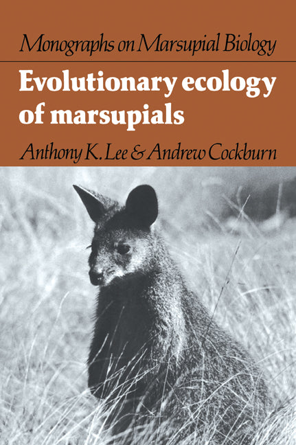 Evolutionary Ecology of Marsupials (Paperback / softback) 9780521054126
