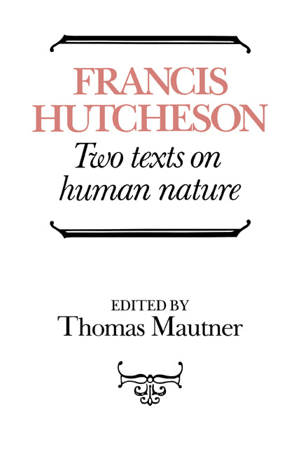 Hutcheson: Two Texts on Human Nature (Paperback / softback) 9780521057103