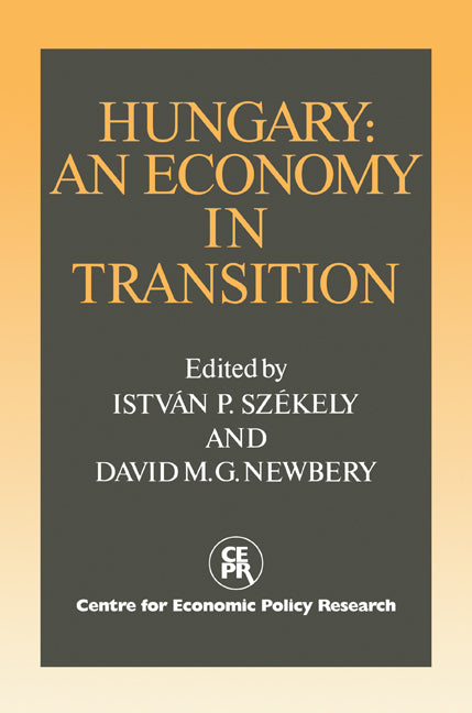 Hungary: An Economy in Transition (Paperback / softback) 9780521057547