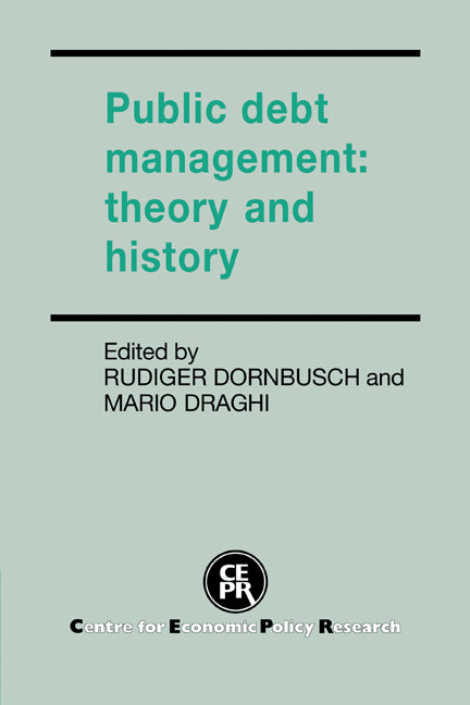Public Debt Management; Theory and History (Paperback / softback) 9780521059725