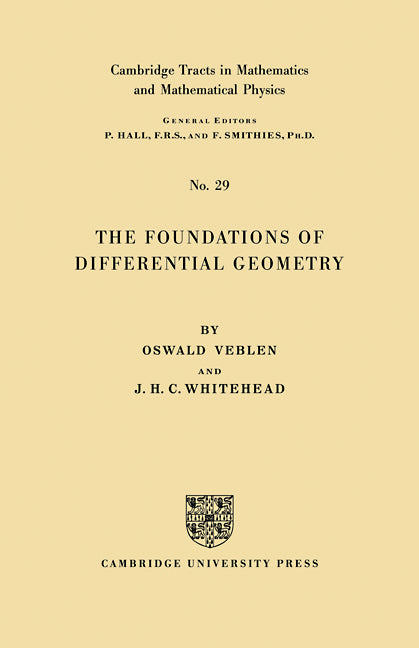 The Foundations of Differential Geometry (Paperback / softback) 9780521066747