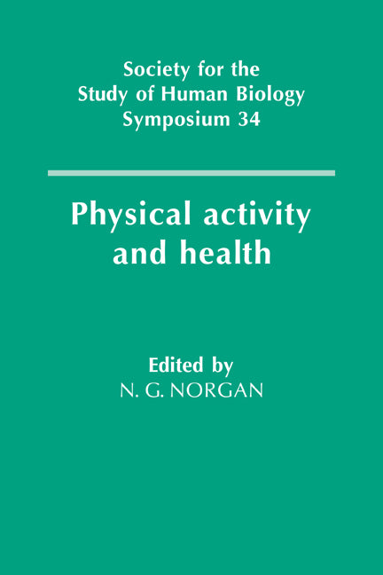 Physical Activity and Health (Paperback / softback) 9780521067461