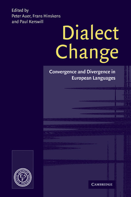 Dialect Change; Convergence and Divergence in European Languages (Paperback / softback) 9780521070669