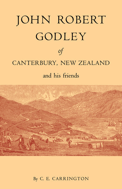 John Robert Godley of Canterbury (Paperback / softback) 9780521072755