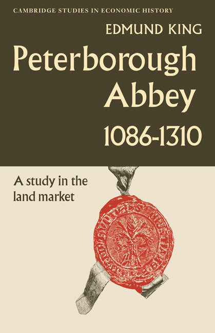 Peterborough Abbey 1086–1310 (Paperback / softback) 9780521079471