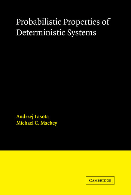 Probabilistic Properties of Deterministic Systems (Paperback / softback) 9780521090964