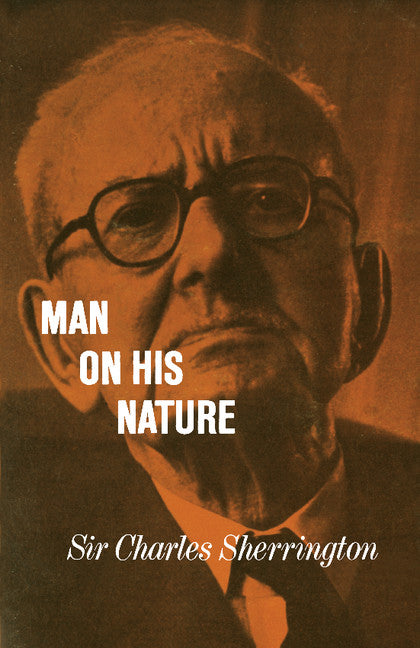 Man on his Nature (Paperback / softback) 9780521092036
