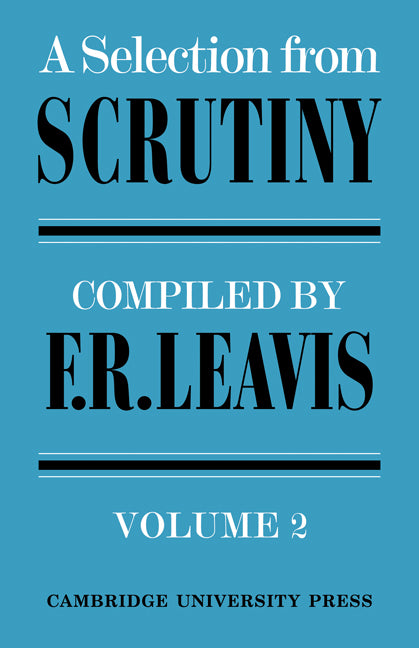 A Selection from Scrutiny: Volume 2 (Paperback / softback) 9780521095099