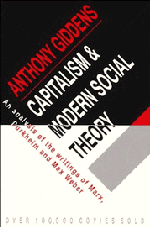 Capitalism and Modern Social Theory; An Analysis of the Writings of Marx, Durkheim and Max Weber (Paperback / softback) 9780521097857