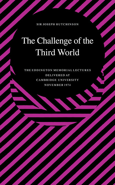 The Challenge of the Third World (Paperback / softback) 9780521099967