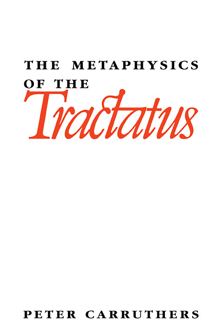 The Metaphysics of the Tractatus (Paperback / softback) 9780521103824