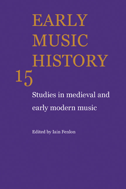 Early Music History; Studies in Medieval and Early Modern Music (Paperback / softback) 9780521104401