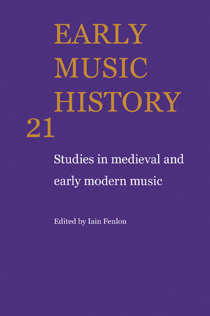 Early Music History; Studies in Medieval and Early Modern Music (Paperback / softback) 9780521104463