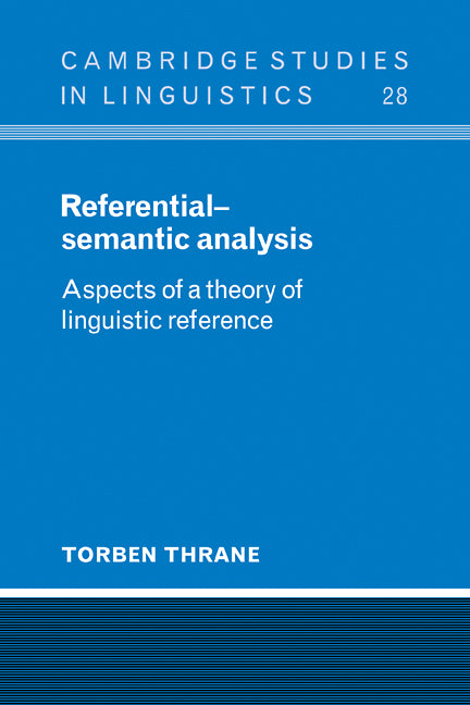 Referential-Semantic Analysis; Aspects of a Theory of Linguistic Reference (Paperback / softback) 9780521105712