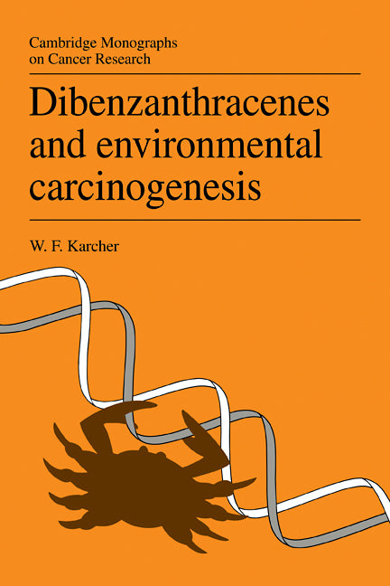 Dibenzanthracenes and Environmental Carcinogenesis (Paperback / softback) 9780521105880