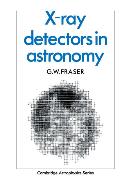X-ray Detectors in Astronomy (Paperback / softback) 9780521106030