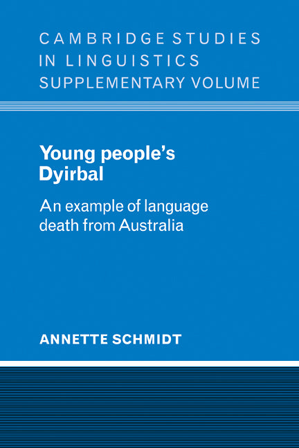 Young People's Dyirbal; An Example of Language Death from Australia (Paperback / softback) 9780521106399