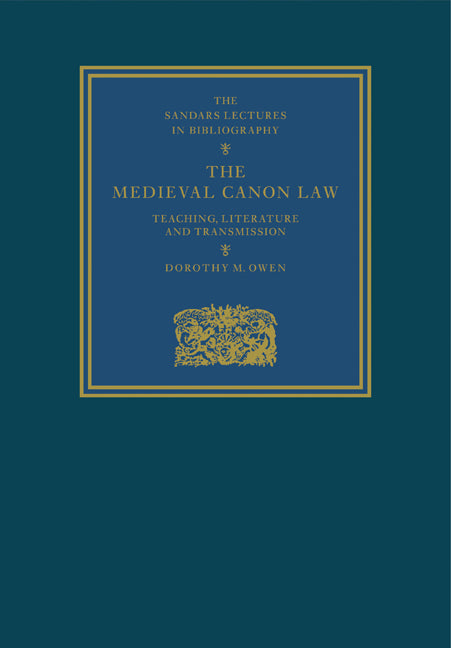 The Medieval Canon Law; Teaching, Literature and Transmission (Paperback / softback) 9780521106566