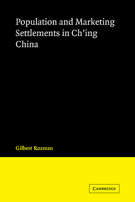 Population and Marketing Settlements in Ch'ing China (Paperback / softback) 9780521107044
