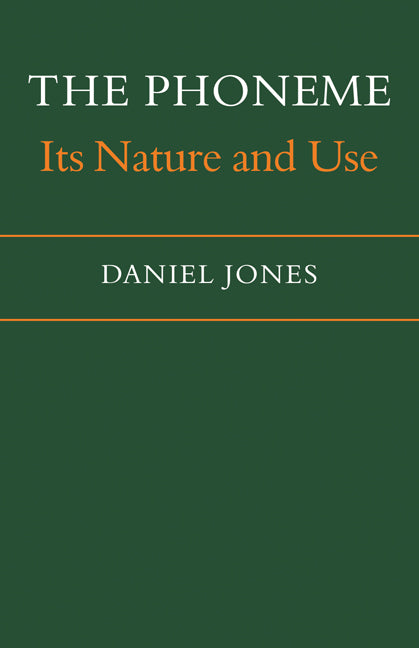 The Phoneme; Its Nature and Use (Paperback / softback) 9780521108072