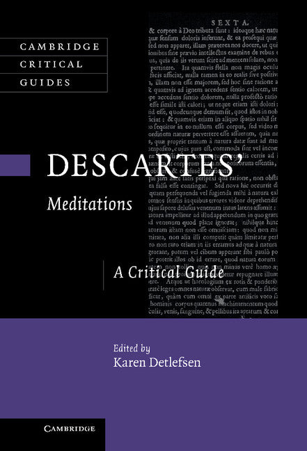 Descartes' Meditations; A Critical Guide (Hardback) 9780521111607